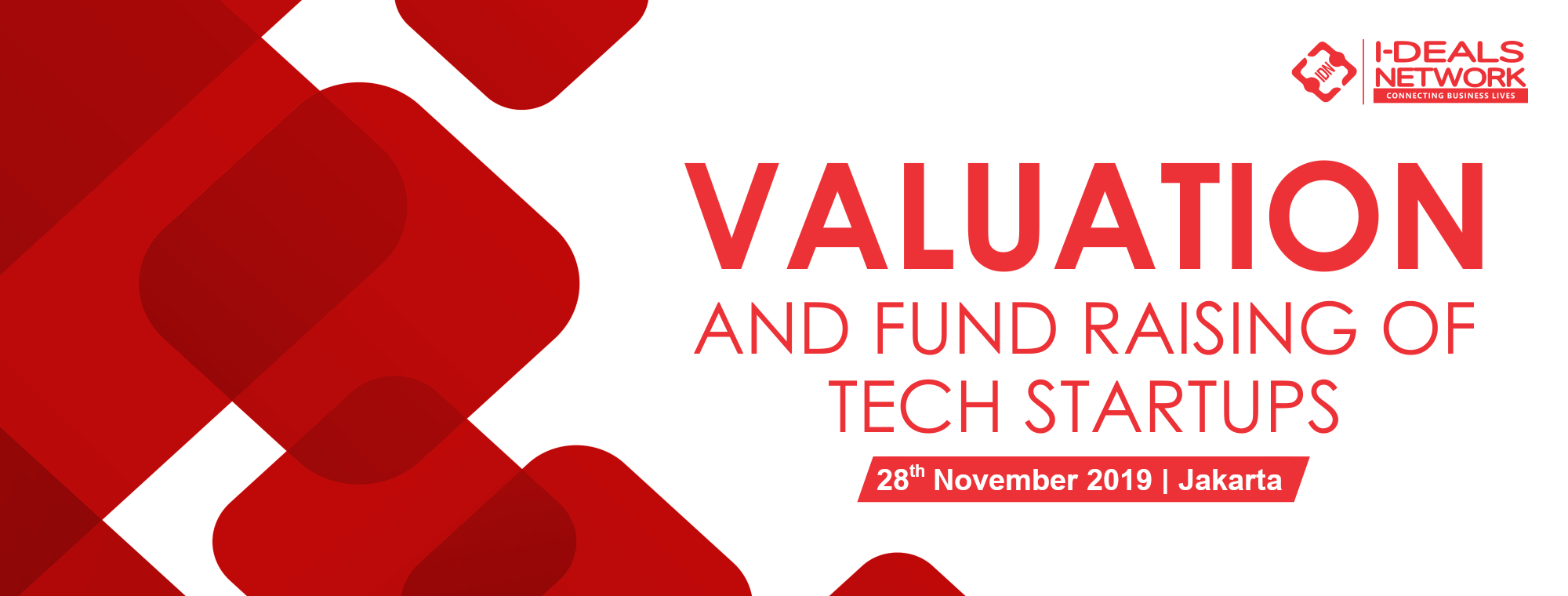 Valuation & Fund Raising of Tech Startups 28 Nov